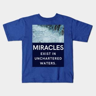 Miracles Kids T-Shirt